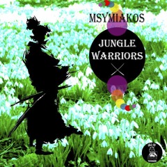 Msymiakos - Jungle Warriors (FREE DOWNLOAD)