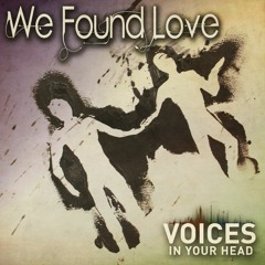 We Found Love