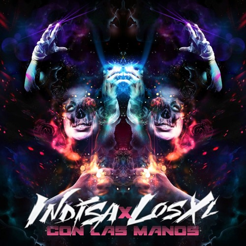 INDISA x LOSXL - Con Las Manos
