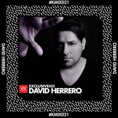 David Herrero (Spain) | Exclusive Mix 021