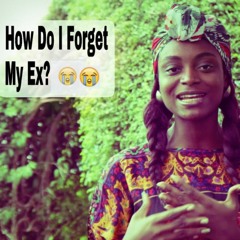 How Do I Forget About My Ex?