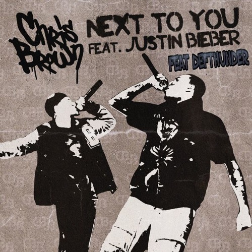 Defthunder ft. Chris Brown - Next To You ft. Justin Bieber ( Pour Ma princesse ♥)