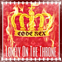 Lonely On The Throne