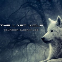 The Last Wolf