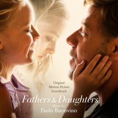 Fathers and Daughters Soundtrack - Various Artists