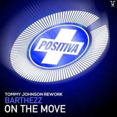 Barthezz - On The Move (Tommy Johnson Rework) [ASOT 735]