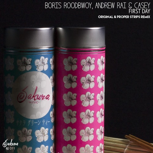 Boris Roodbwoy, Andrew Rai Feat. Casey - First Day (Original Mix) OUT NOW