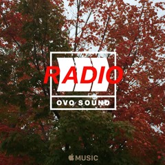 OVO SOUND RADIO Episode 8 - Illangelo Mix - (Dirty)