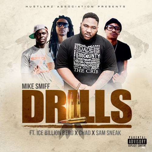 Mike Smiff Feat. Chad X Ice Berg X Dj Sam Sneak (Dirty)