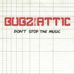 Bugz In The Attic - Don't Stop The Music (Switch Remix)