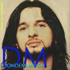 DEPECHE MODE - CONDEMNATION (armed nation remix)