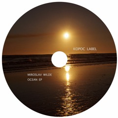 [Kpl033] Miroslav Wilde - Ocean EP (Preview)