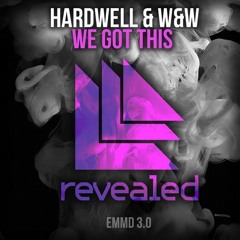 Hardwell and W&W - ID (We Got This) [Roma Exclusive]