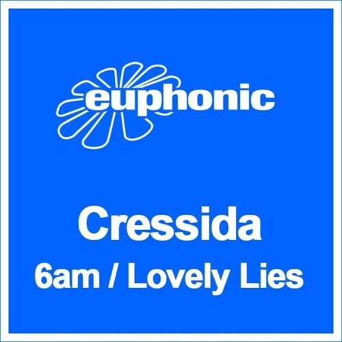Cressida - 6 AM (Billy Gillies Rework)