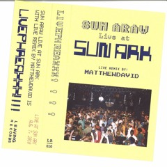 Sun Araw & Matthewdavid - A5