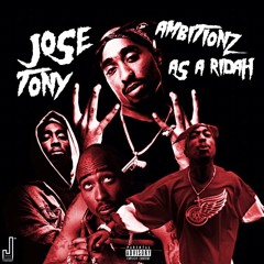 Jose Tony - Ambitionz As A Ridah (Freestlye)