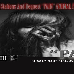 "PAIN" ANIMAL Ft Locc G/T.R.I.P