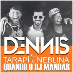 MCS NEBLINA E TARAPI - QUANDO O DJ MANDAR (ULTIMIX) MARK MIX DJ