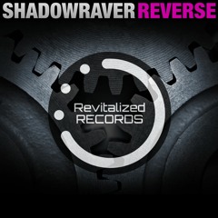 Shadowraver - Reverse