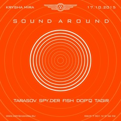 DJ FISH | KRYSHA MIRA LIVE | SOUND AROUND