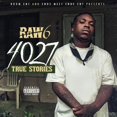 Raw 6 ft Skooly Already Know