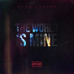 THE WORLD IS MINE