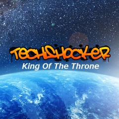 King Of The Throne (Original Edit)