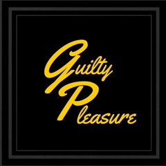 Guilty Pleasure (Prod. by A.T.P.)