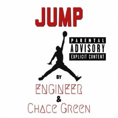 Jump by Engineer & Chace Green