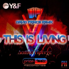 Hillsong - This Is Living (Young & Free) David Prince Remix (Radio Edit) ®