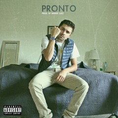 Pronto (Prod. By Bandit Luce)