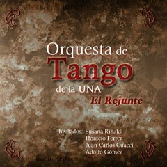 04 Orquesta de Tango de la UNA - Los Mareados - Canta Fabian Villalon