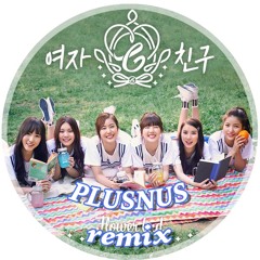 여자친구 - 오늘부터우리는(Me Gustas Tu) [Remix]