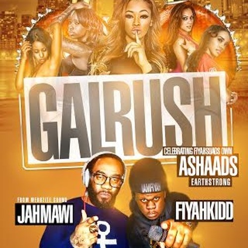 GYAL RUSH (LIVE AUDIO) 10.17.15 ft. FIYAHKIDD IAMFIYAH x JAHMAWI WEBBZITE