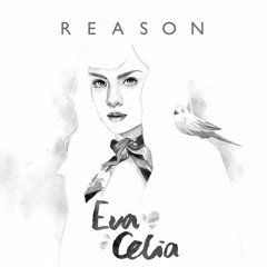 Reason - Eva Celia (covered by Ladibaa)