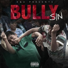 SIN - Bully