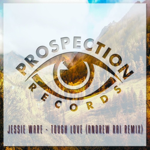Jessie Ware - Tough Love (Andrew Rai Remix)[FREE DOWNLOAD]