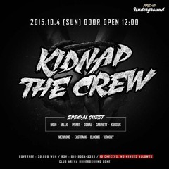 Kussius - Kidnap The Crew Mix (October 2015)