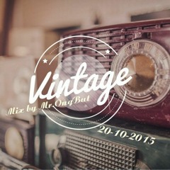 Vintage Market Days  Mix By Mr. ÔngBụt