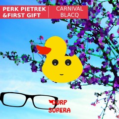 DURP051 Perk Pietrek & First Gift - Carnival EP