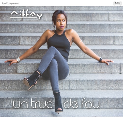 NIFFAY - Un Truc De Fou (mp3)