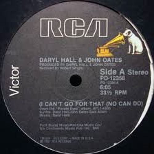 I Can't Go For That (Tony's House Re - Edit)