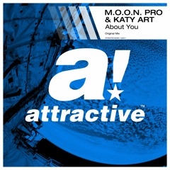 M.O.O.N. PRO & KATY ART - "About You" // Original Mix