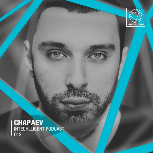 Intechlligent podcast - 012 - Chapaev