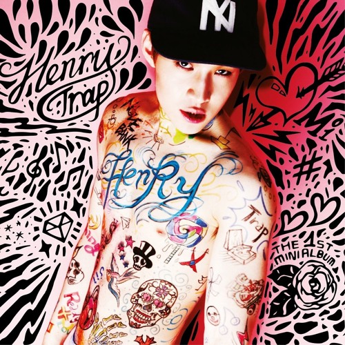 Henry - Trap [feat. Kyuhyun (SJ) & Taemin (Shinee)]