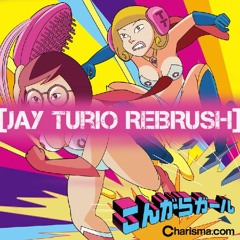 Charisma.com - こんがらガール(Jay Turio ReBrush)