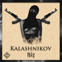 Biz - Khalifat (#Kalashnikov EP)