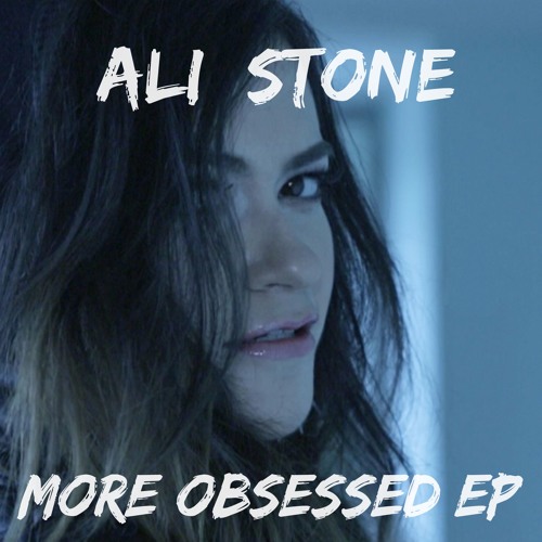 Ali Stone - Obsessions