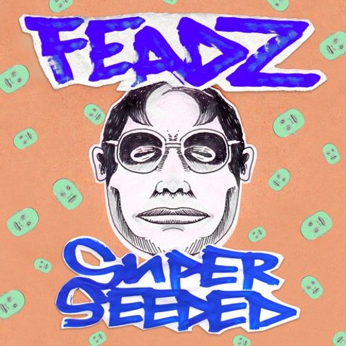 Feadz - Superseeded