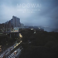 Mogwai // Mexican Grand Prix